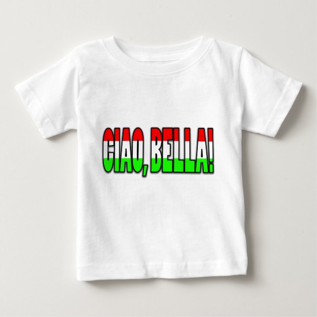 ciao, bella! baby t-shirt (Vorderseite)