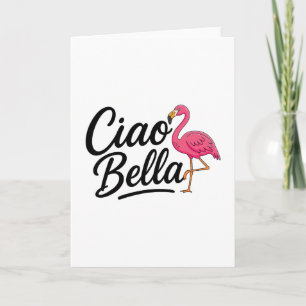 Ciao Bella Flamingo Italien Sommerurlaub Reise  Karte