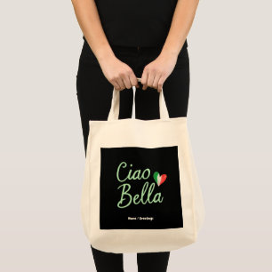Ciao Bella Italienische Flagge Spaß & Magie Design Tragetasche