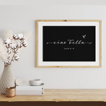 Ciao Bella | Italienische Moderne Schrift mit Herz Poster<br><div class="desc">Hallo,  schön! Dieses schwarze,  italienische Plakat verleiht jedem Zimmer stilvollen Chic. Moderne,  elegante Schrift-Typografie erscheint mit einem von Hand gezeichnet Herz,  auf einem dunkelschwarzen Hintergrund,  für ein Poster,  das Sie immer an Italien erinnern wird,  oder wohin auch immer Ihre Reisen Sie führen!</div>