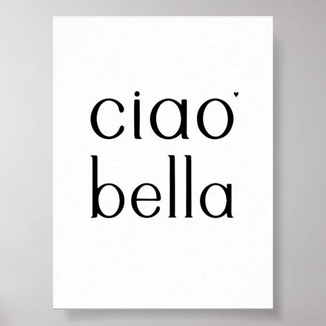 Ciao bella - minimalistic typography poster (Vorne)