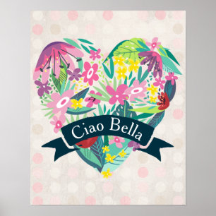 Ciao Bella Niedliches Blumenherz auf rosa Kreise Poster