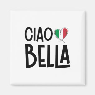 Ciao Bella - Niedliches Italien Herz Magnet