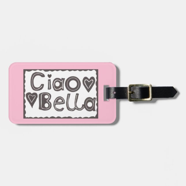 Ciao Bella Pink und Black Luggage Tag Gepäckanhänger (Vorderseite horizontal)