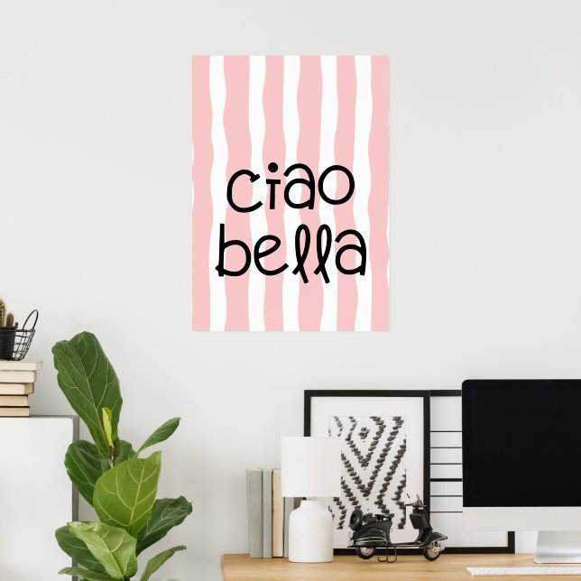 Ciao bella poster (Heimbüro)