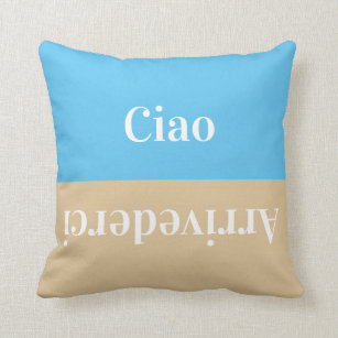 Ciao    - Grüße des italienischen Throw-Pillow Kissen