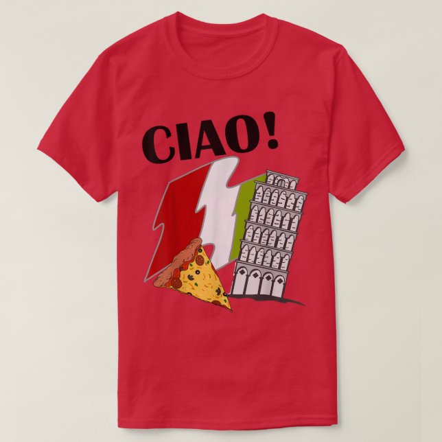 Ciao Italienische Flagge Schießturm von Pisa Itali T-Shirt (Design vorne)