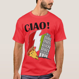 Ciao Italienische Flagge Schießturm von Pisa Itali T-Shirt