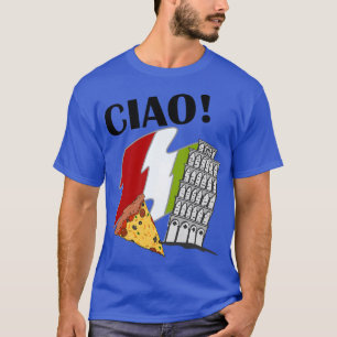 Ciao Italienische Flagge Schießturm von Pisa Itali T-Shirt