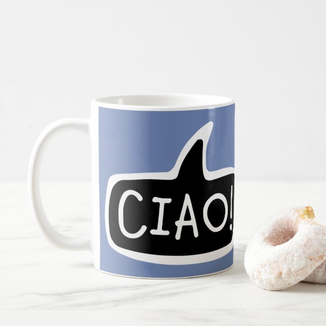 CIAO! Italienische Gruß, Hallo, Sprechblase Kaffeetasse (Mit Donut)