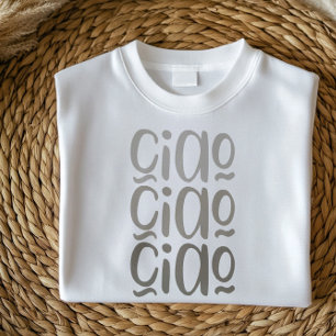Ciao   Niedliches Minimalistisches italienisches S T-Shirt