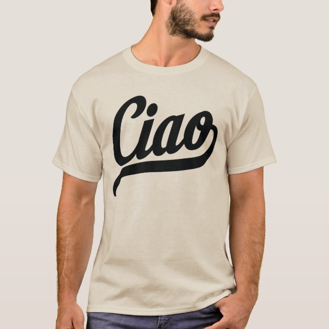 Ciao-Script (schwarz) T-Shirt (Vorderseite)