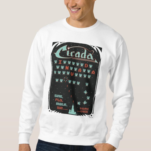 Cicada Invada Sweatshirt (Vorderseite)