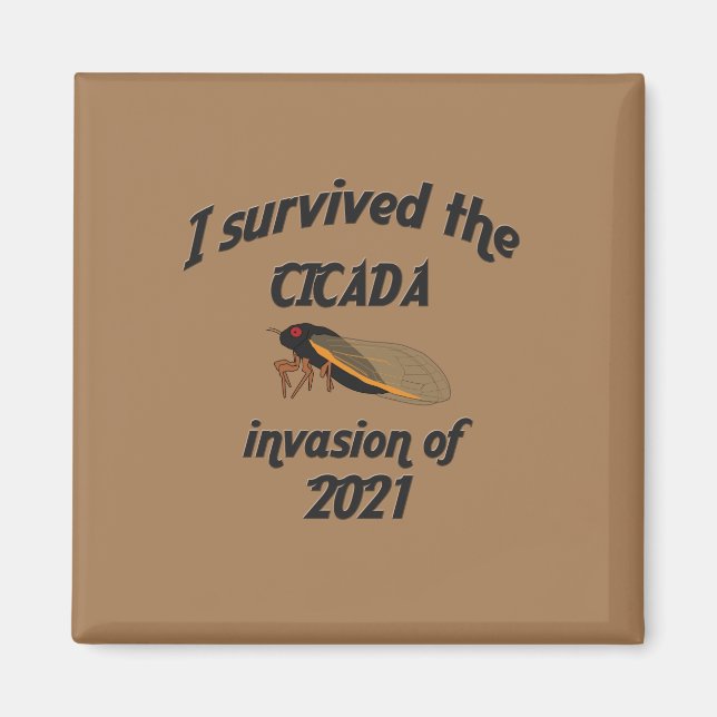 Cicada Invasion Magnet (Vorne)