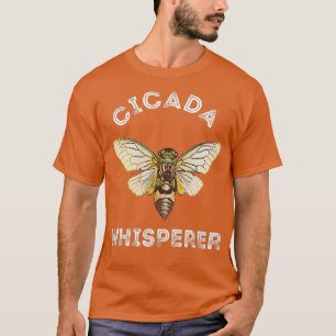 Cicada Whisperer Insect Magicicada Brood Bug T-Shirt