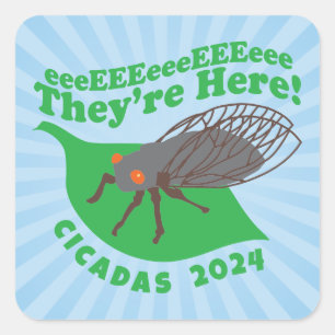Cicadas 2021 Sie sind hier Quadratischer Aufkleber