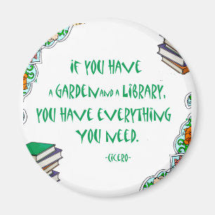 Cicero - wenn Sie einen Garten und eine Magnet