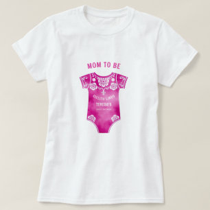 Cielito Lindo Karosseriemädchen Babydusche Mama zu T-Shirt