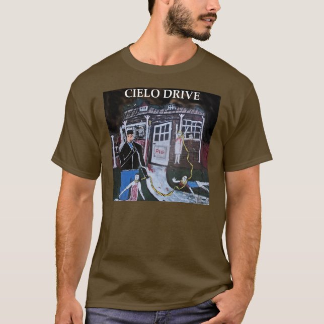 CIELO DRIVE T-Shirt (Vorderseite)