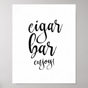 Cigar Bar Black and White 8x10 Wedding Sign Poster