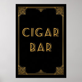 CIGAR Bar Gatsby inspiriert Hochzeitszeichen Poster