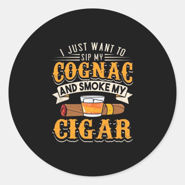 Cigar Lover | Mein Cognac und rauche meinen Zigarr Runder Aufkleber (Vorderseite)