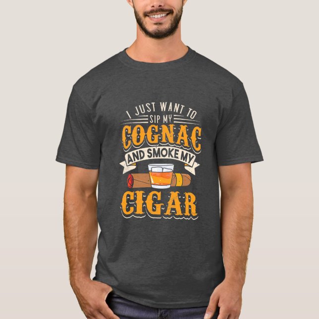 Cigar Lover | Mein Cognac und rauche meinen Zigarr T-Shirt (Vorderseite)