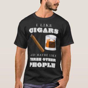Cigar Rauchen Whiskey Bourbon Drink Vater Scotch T-Shirt