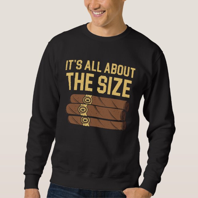 Cigar Smoking Tobacco Smoke Cigarette Smoker Cigar Sweatshirt (Vorderseite)