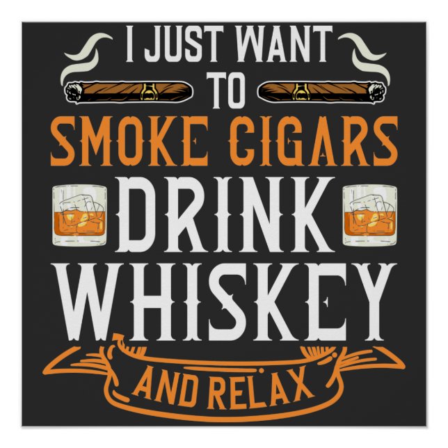Cigar und Whiskey Quote Poster (Vorderseite)