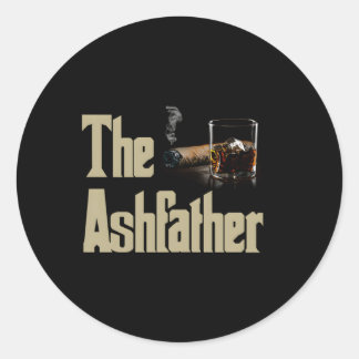 Cigars Gotta Steche Dat Ash Cigar und Rauchen Runder Aufkleber