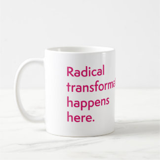 CIIS Radical Transformation Tasse