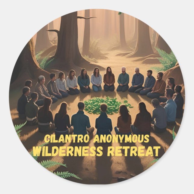 Cilantro Anonymous Wilderness Retreat - Runder Aufkleber (Vorderseite)