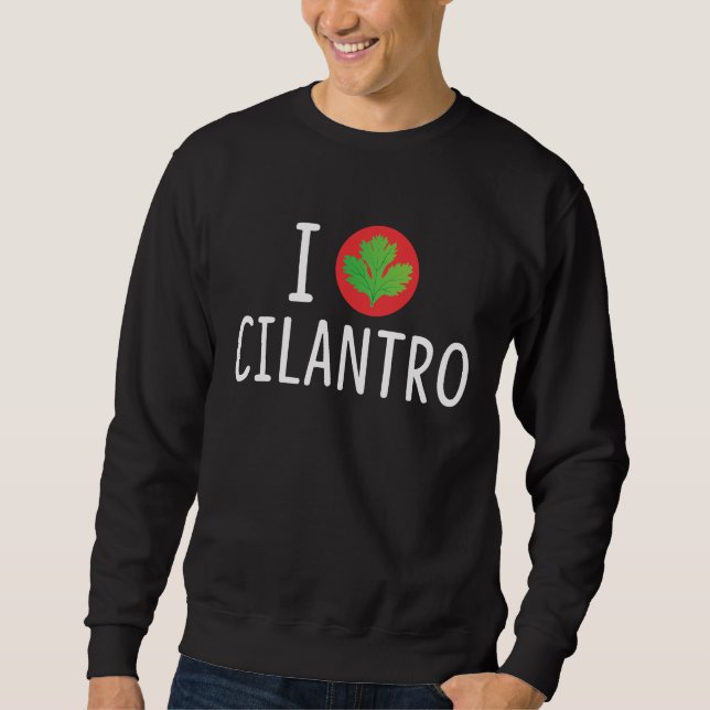 Cilantro Gardener Pflanze Lago Maggiore Sweatshirt (Vorderseite)