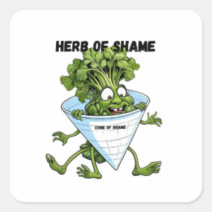 Cilantro - Herb der Scham-Funny Quadratischer Aufkleber