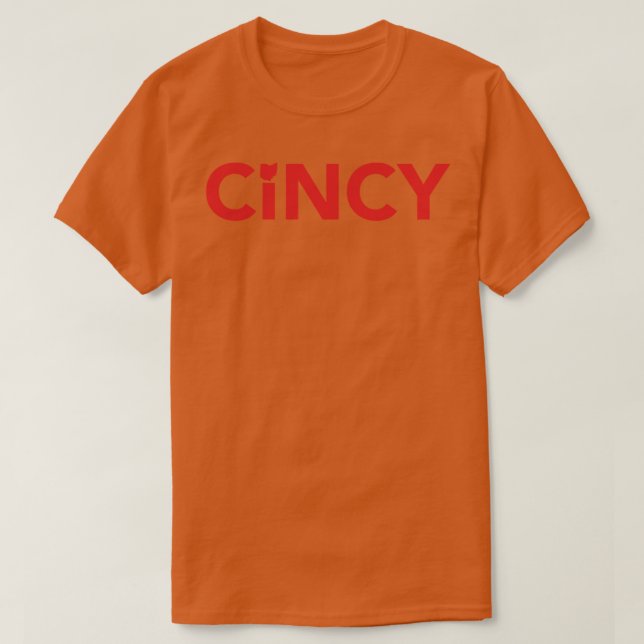 Cincinnati Cincy Ohio 1 T-Shirt (Design vorne)