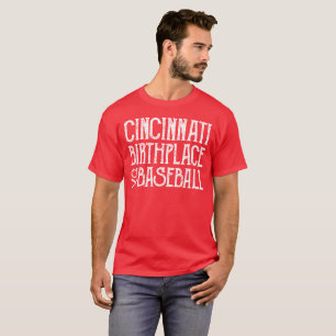 Cincinnati: Geburtsort des Baseballs T-Shirt