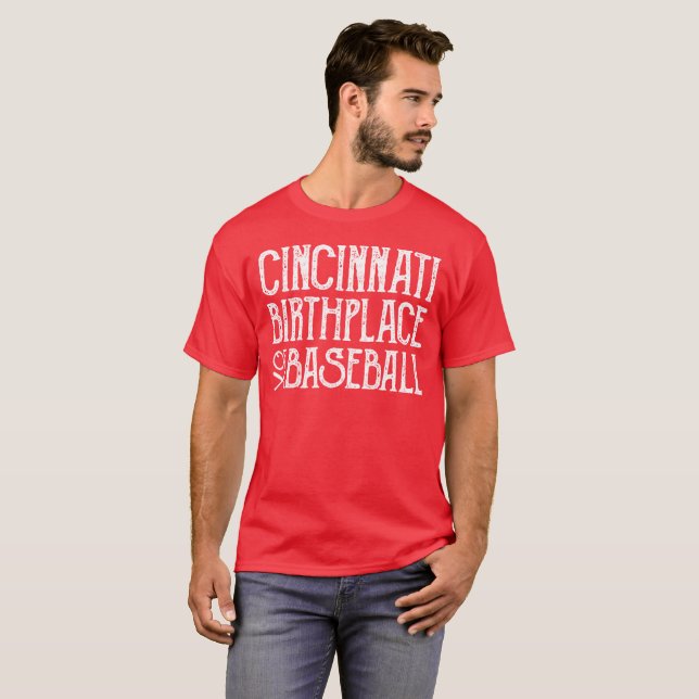 Cincinnati: Geburtsort des Baseballs T-Shirt (Vorne ganz)