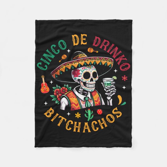 Cinco De Drinko Achos Funny Cinco De Mayo Drinks Fleecedecke (Vorderseite)
