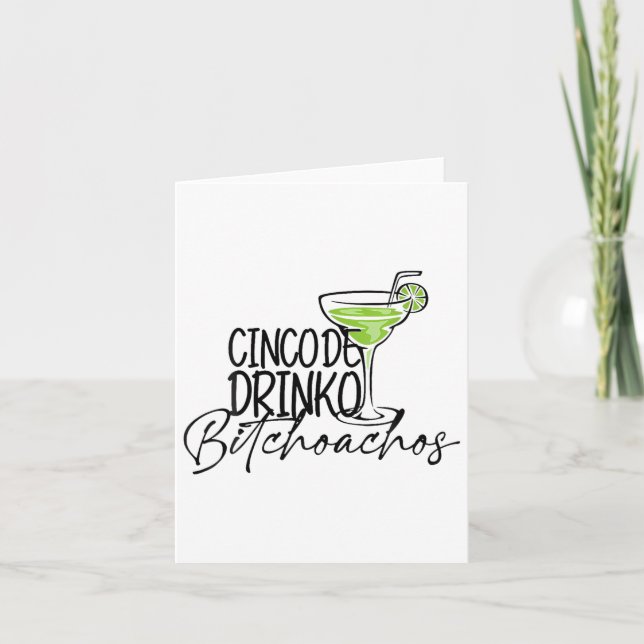 Cinco De Drinko Achos Funny Cinco De Mayo Drinks Karte (Vorderseite)