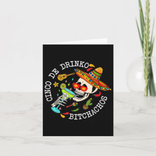Cinco De Drinko Achos Mexican Cinco De Mayo Drinki Karte