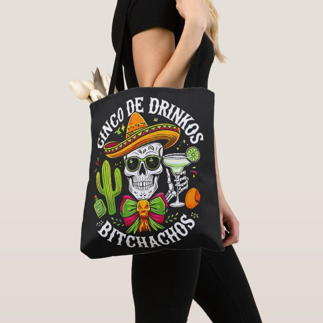 Cinco De Drinko Bitchachos (Von Nahem)