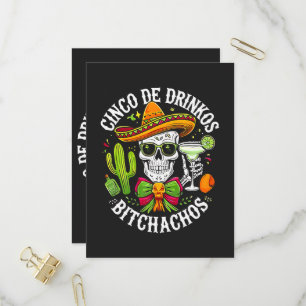Cinco De Drinko Bitchachos Einladungspostkarte