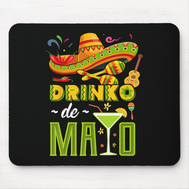 Cinco De Drinko Fiesta Mexican Cinco De Mayo Party Mousepad (Vorne)