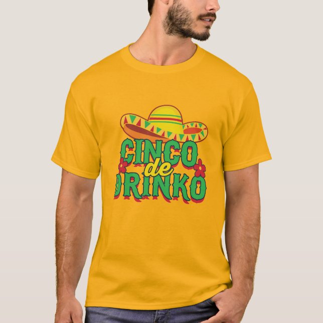 Cinco de Drinko Fiesta Sombrero T-Shirt (Vorderseite)