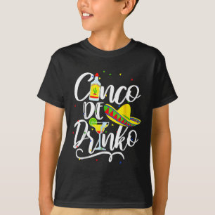 Cinco De Drinko Funny Cinco De Mayo Men Women 5 De T-Shirt