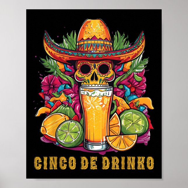 Cinco De Drinko Funny Cinco De Mayo Party Drinks Poster (Vorne)