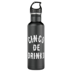 Cinco De Drinko Funny Mexican Drinking Gift Idea  Edelstahlflasche