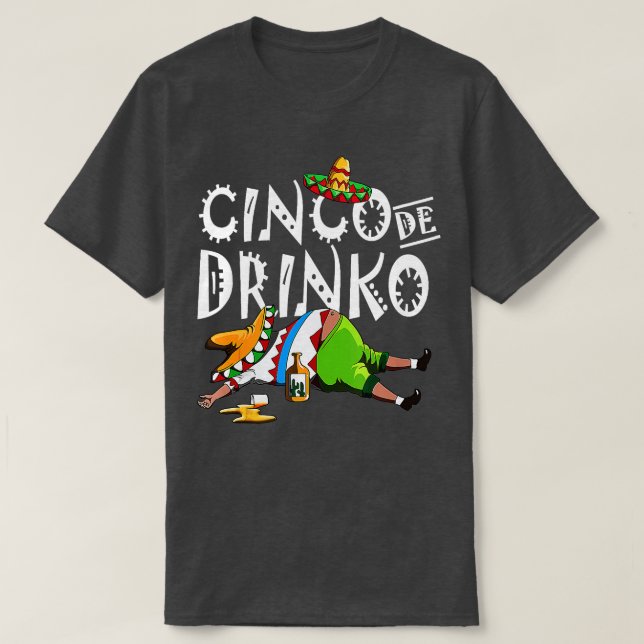 Cinco De Drinko Mexican Sombrero Mustache Mexiko T-Shirt (Design vorne)