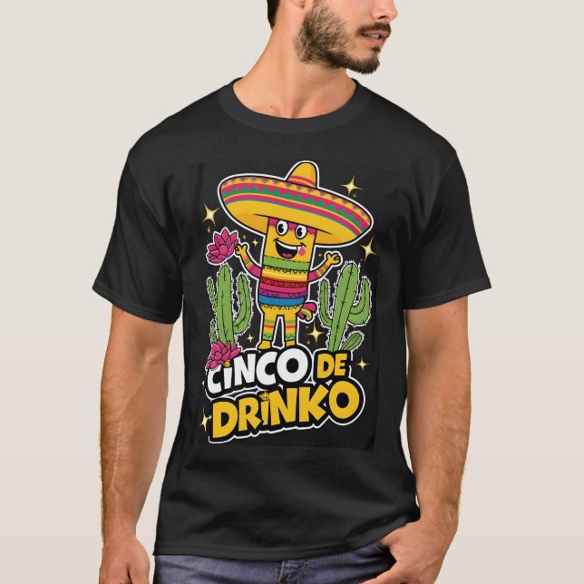 Cinco de Drinko Shirt (Vorderseite)